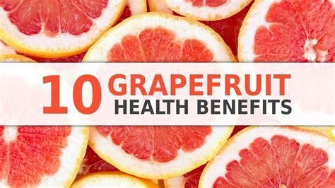 Health Benefits Of Grapefruits Organic Facts Health Benefits Of