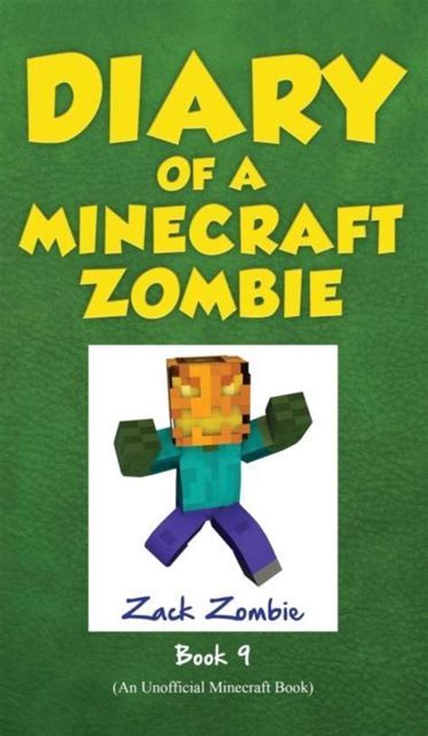 Diary Of A Minecraft Zombie Book 9 Zack Zombie 9781943330454