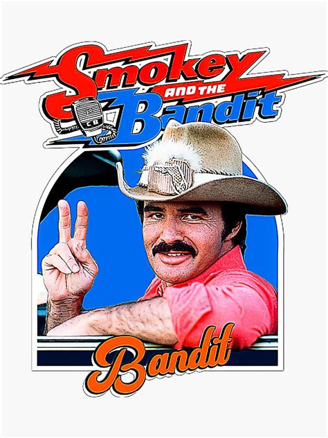 Smokey And The Bandit Film Sticker For Sale By Ardutiyu Redbubble