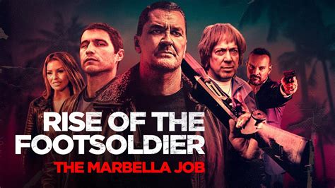 Rise Of The Footsoldier The Marbella Job Deutscher Trailer Youtube