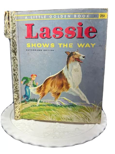 Little Golden Book Lassie Shows The Way 1st A Edition 1956 750 Picclick