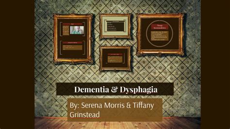 Dementia And Dysphagia By Tiffany Grinstead