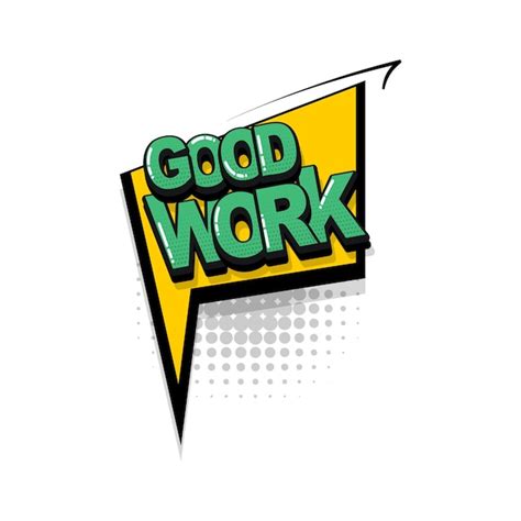 Premium Vector Good Work Job Comic Text Sound Effects Pop Art Style