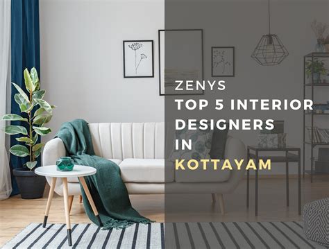 Top 5 Interior Designers In Kottayam Zenys