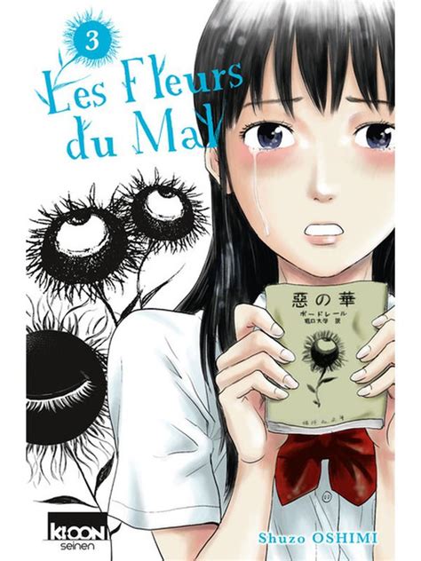 Les Fleurs Du Mal Aku No Hana Volume 3 De Shûzô Ôshimi Asiexpo