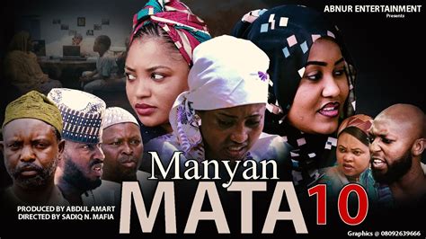 Manyan Mata Season 1 Episode 10 Youtube