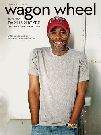 Darius Rucker Wagon Wheel Darius Rucker Sheet Music Music
