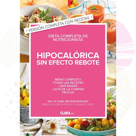 Dieta Hipocalórica Versión Completa Con Recetas