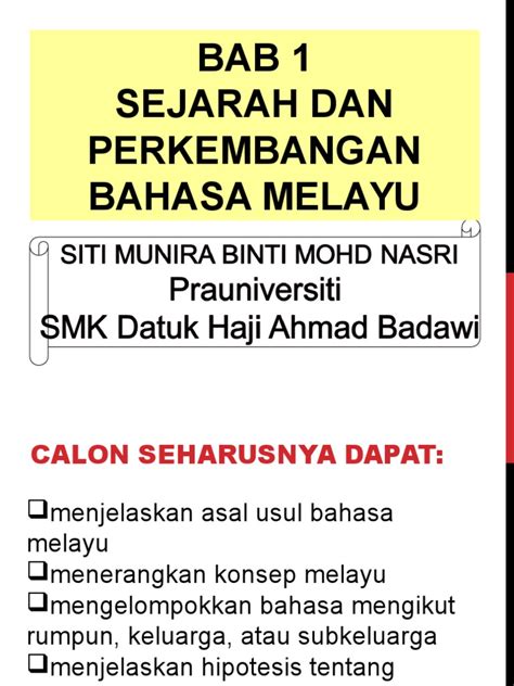 Menyoal asal usul identitas bangsa melayu (kompasiana) 2. Asal Usul Bahasa Melayu