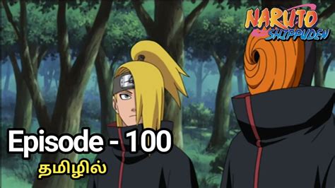 Naruto Shippuden Episode 100 Anime Tamil Explain Tamil Anime World Youtube