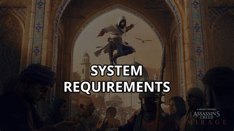 Assassin S Creed Mirage System Requirements