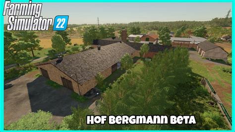 Hof Bergmann Map Ls 22 Mods Farming Simulator 22 Mods Images And