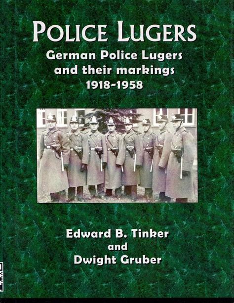 Police Lugers German Police Lugers And Their Markings 1918 1958 Tinker