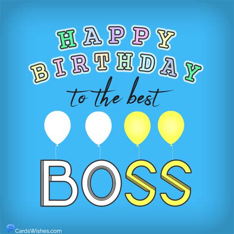 Happy Birthday Boss Top 50 Birthday Wishes For Boss