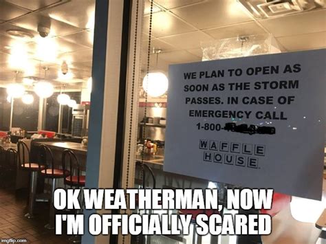 Waffle House Never Closes So Things Are Getting Serious On The East