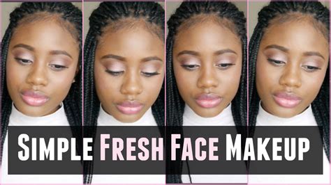 Simple Fresh Face Makeup Tutorial Quick And Easy Youtube