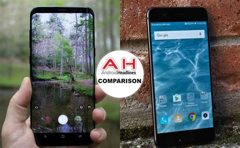 Phone Comparisons Samsung Galaxy S8 Vs Huawei P10 Phone Best Mobile