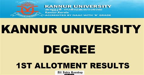 Check your score and know your qualified status. Kannuruniversity.ac.in: Kannur University UG Degree First ...