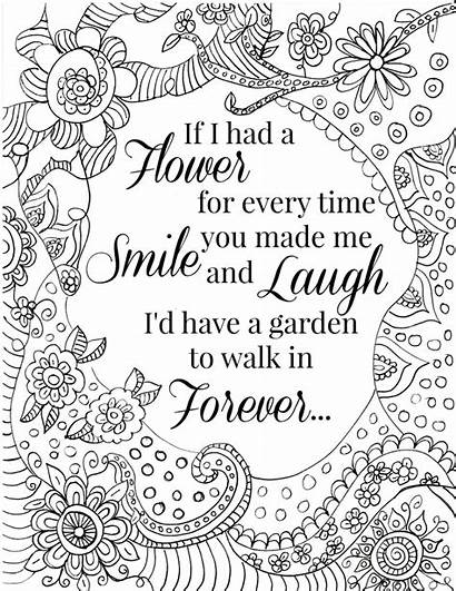 Coloring Flower Quote Pages Printable Smile Laugh