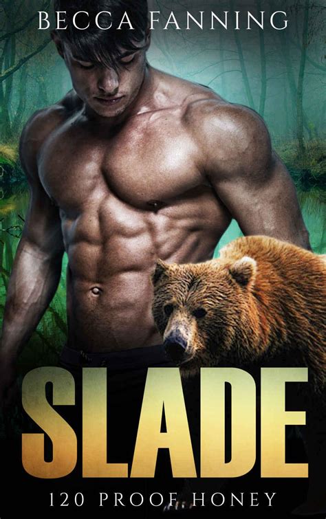 Slade Bbw Bear Shifter Moonshiner Romance Proof Honey Book Read Online Free Book By