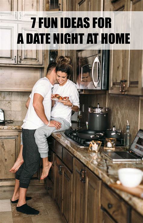 Fun Ideas For A Date Night At Home Hello Fashion