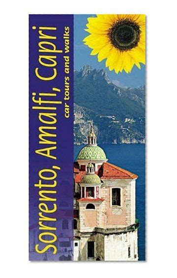 Sorrento Amalfi Coast And Capri Car Tours And Walks Landscapes By