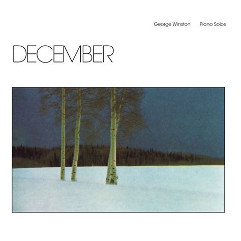 George Winston December Lyrics And Tracklist Genius
