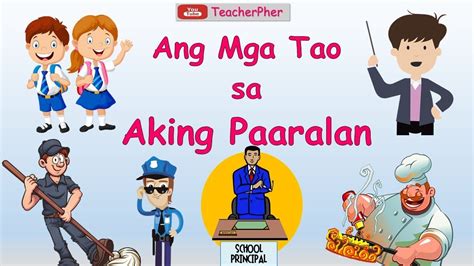 Ang Mga Tao Sa Aking Paaralan Kindergarten Lesson Week 1 Day 2 Youtube