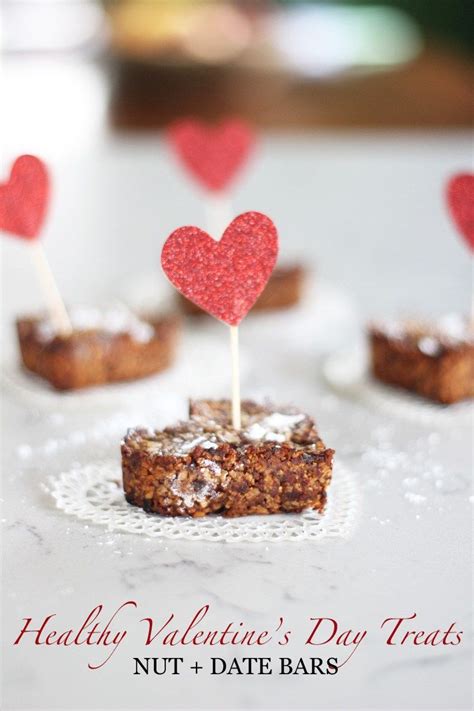 Healthy Valentines Day Treats Nut Date Bars Valentines Food