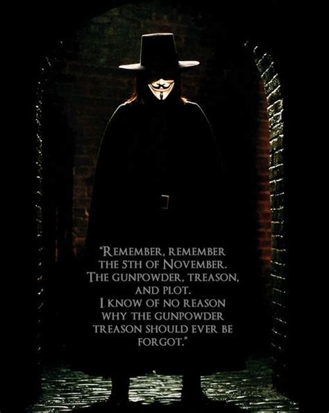 V for vendetta is one of those films that we might as well say was a documentary for all its insane predictions. In honor of the 5th. "People should not be afraid of their ...