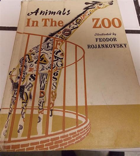 Animals In The Zoo Feodor Rojankovsky 9780394807065 Books