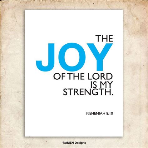Nehemiah 810 Printable Christian Poster Joy Of The Lord Is My