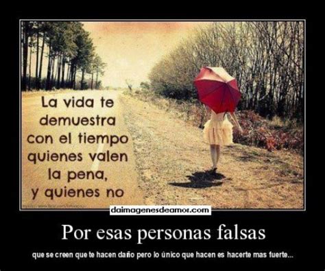 Imágenes con Frases sobre PERSONAS FALSAS para Descargar Gratis y COMPARTIR