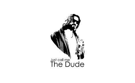Hd Wallpaper Just Call Me The Dude Illustration Lebowski The Big
