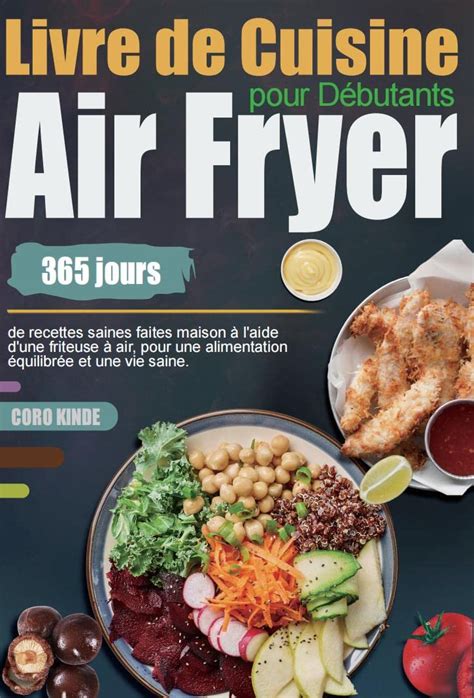 Livre De Cuisine Air Fryer Pour D Butants Jours De Recettes Saines