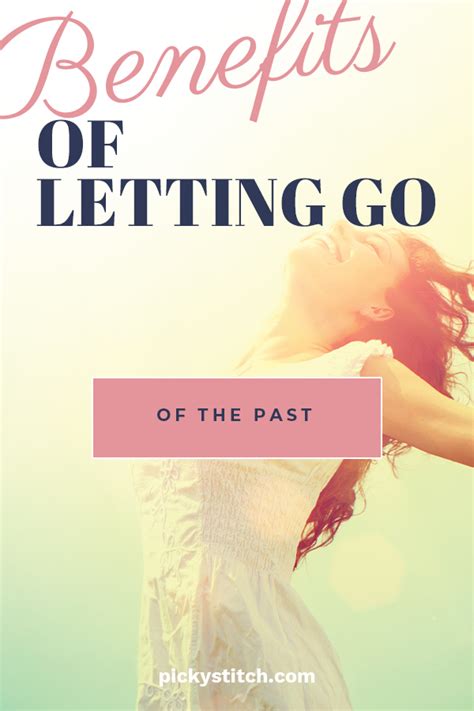 Benefits Of Letting Go Of The Past