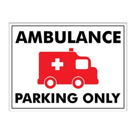 Ambulance Parking Only Sign Banner House