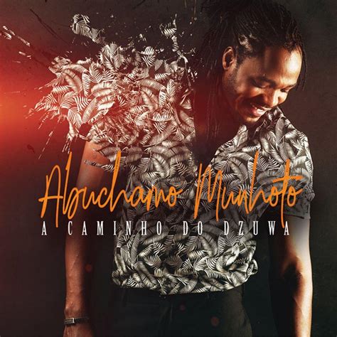 192 kbps ano de lançamen. Abuchamo Munhoto Feat. AZ Khinera - Teu Colo • Download ...