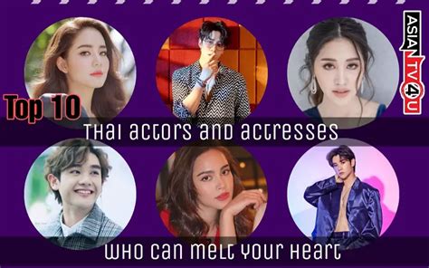 Top 10 Thai Actors And Actresses Who Can Melt Your Heart Asiantv4u