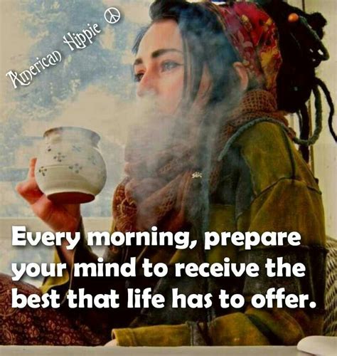 American Hippie ☮ Good Morning! | Hippie quotes, Happy hippie