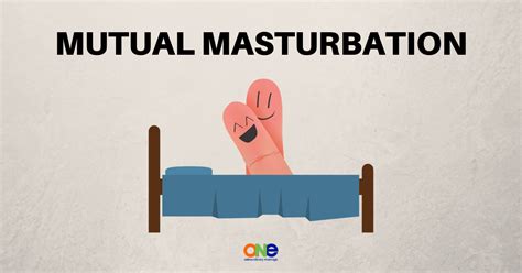 MUTUAL MASTURBATION ONE Extraordinary Marriage