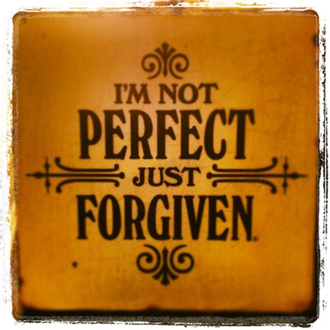 Being Forgiven Quotes Quotesgram