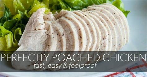 Recipe Of The Day Perfectly Poached Chicken Breasts Eat Fit Fuel