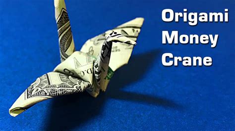 Origami Dollar Crane Youtube