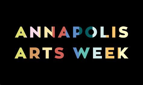 Annapolis Arts Week Is In Full Swing This Week Eye On Annapolis