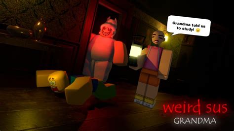 Roblox Weird Sus Grandma 😨 Youtube