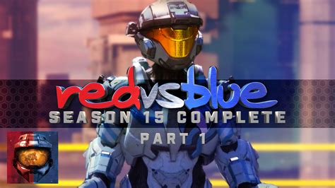 Season 12 Part 1 Red Vs Blue Complete S1e12 Rooster Teeth