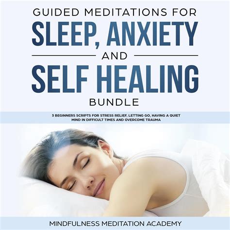 Guided Meditations for Sleep, Anxiety and Self Healing Bundle: 3 ...