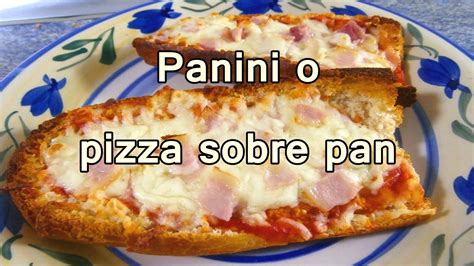Hoy vamos a cocinar un poco de pasta y. PANINI O PIZZA EN PAN - Recetas De Cocina Faciles Rapidas ...