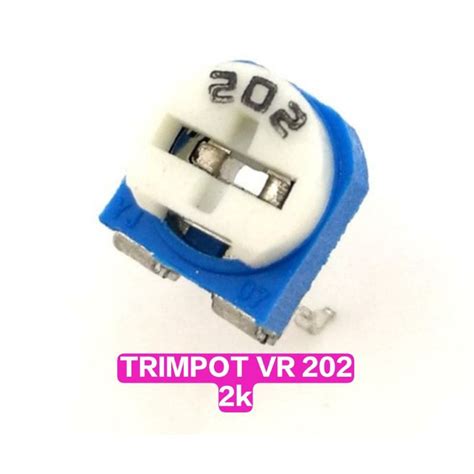Jual Vr Trimpot Variabel Resistor Trimmer Potensio 202 2k Shopee